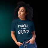 Power Your Grind Shirt