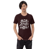 But First Coffee Unisex T-shirt